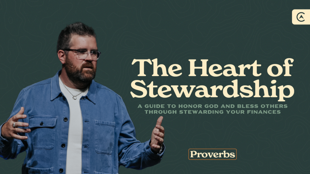 Proverbs | How to Steward Finances for God’s Glory