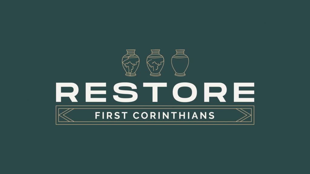 Restore | Maturity in Christ