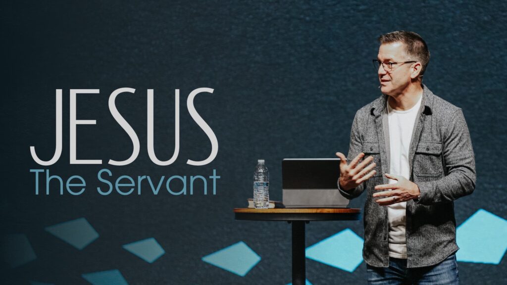 Jesus The Servant: Do you want to model the life of Jesus? | Joel Wayne